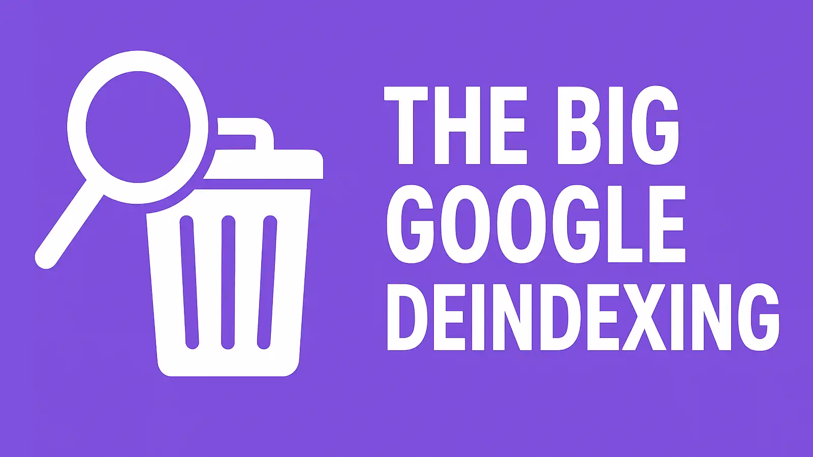 Why is Google deindexing your pages?